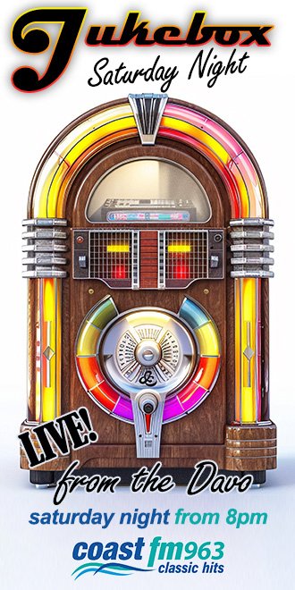 Coast FM | Jukebox Saturday Night at the Davo